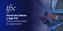 Portal y App IFX