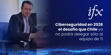 Ciberseguridad desafio en Chile