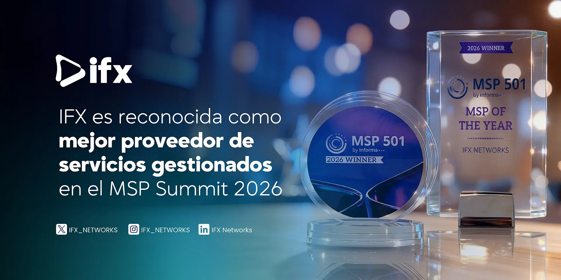 IFX es reconocida como mejor proveedor de servicios gestionados en el MSP Summit 2026