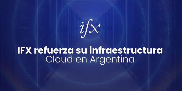 IFX refuerza su infraestructura Cloud en Argentina